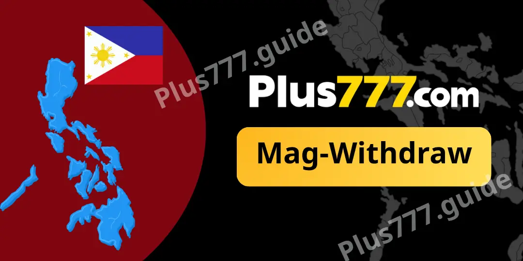 Mag-Withdraw plus777