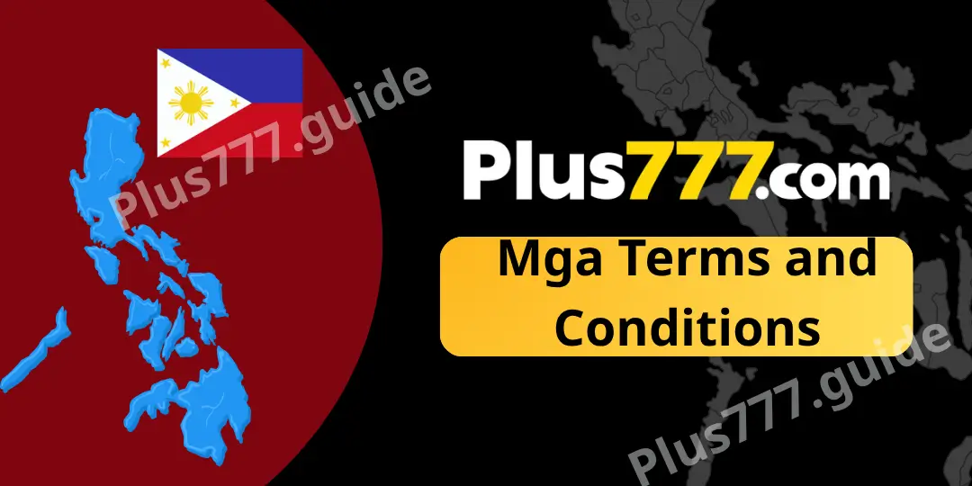 Mga Terms and Conditions plus777